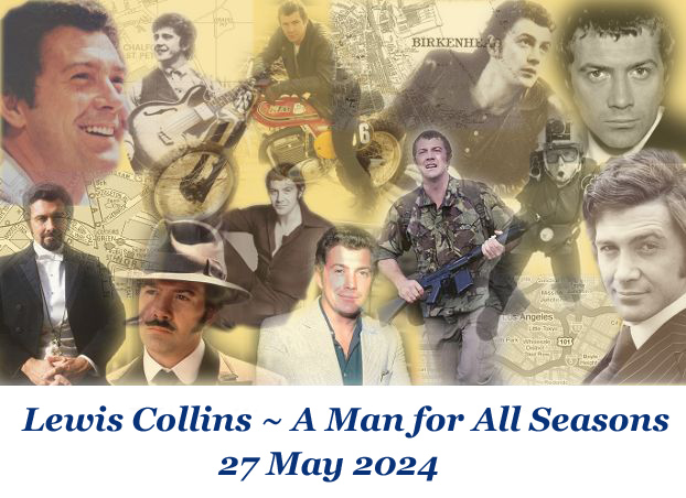 Birthday collage for Lewis Collins, 27th May, 2022